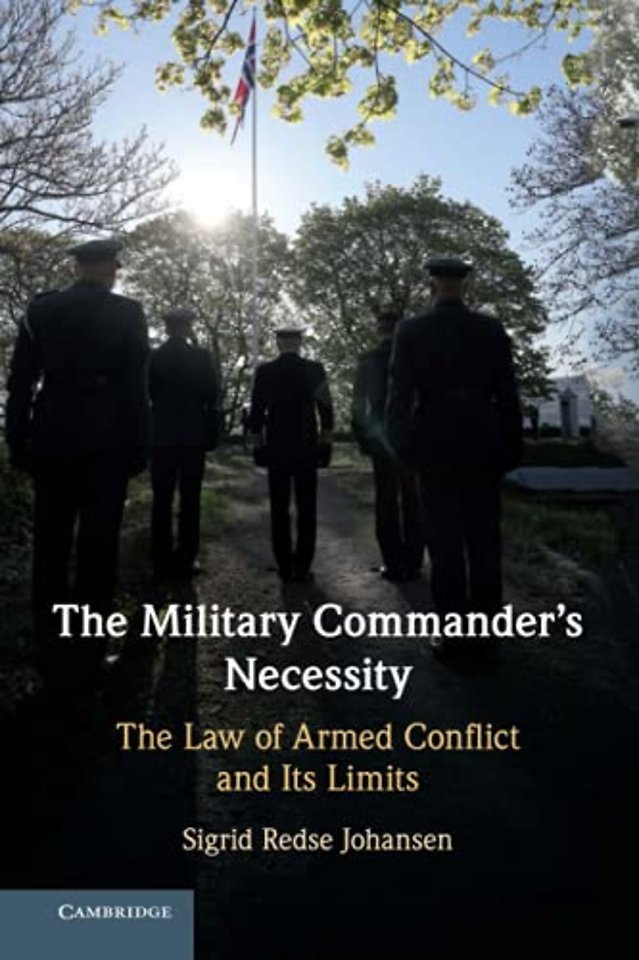 The Military Commander's Necessity