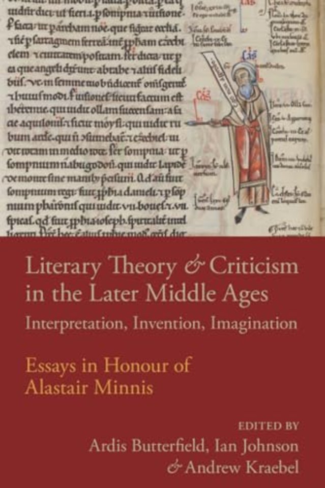 Literary Theory and Criticism in the Later Middle Ages