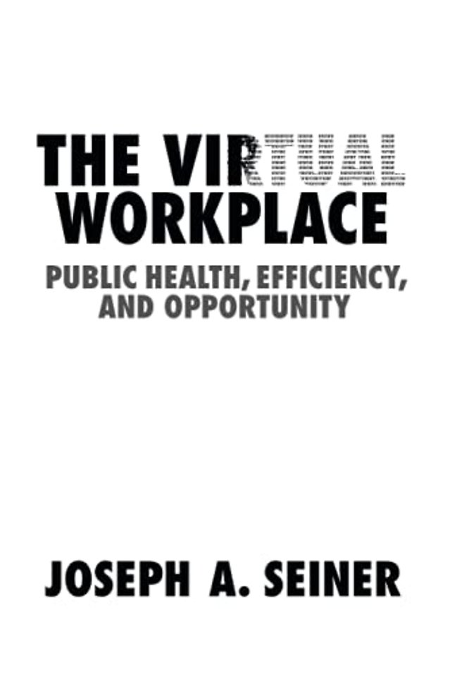 The Virtual Workplace