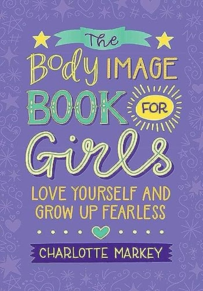The Body Image Book for Girls