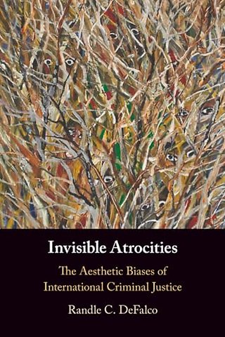 Invisible Atrocities