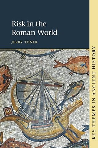 Risk in the Roman World