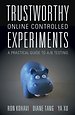 Trustworthy Online Controlled Experiments