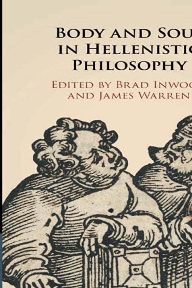 Body and Soul in Hellenistic Philosophy