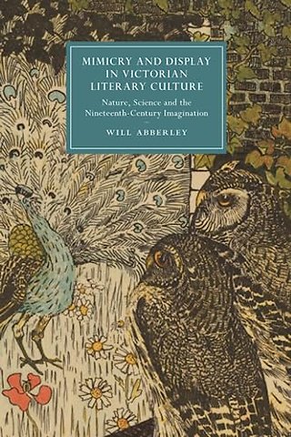Mimicry and Display in Victorian Literary Culture