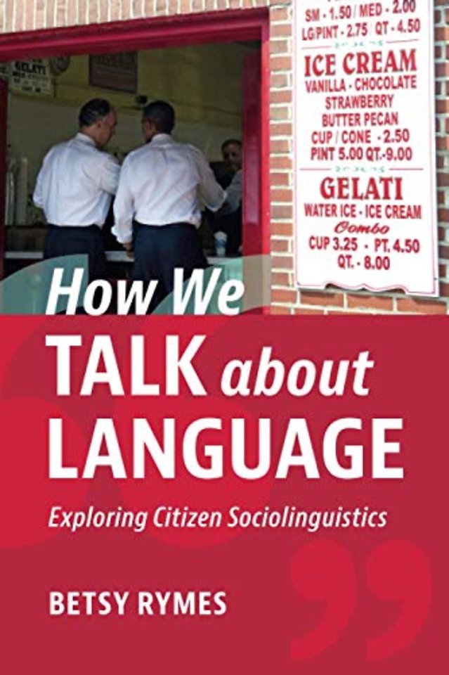 How We Talk about Language