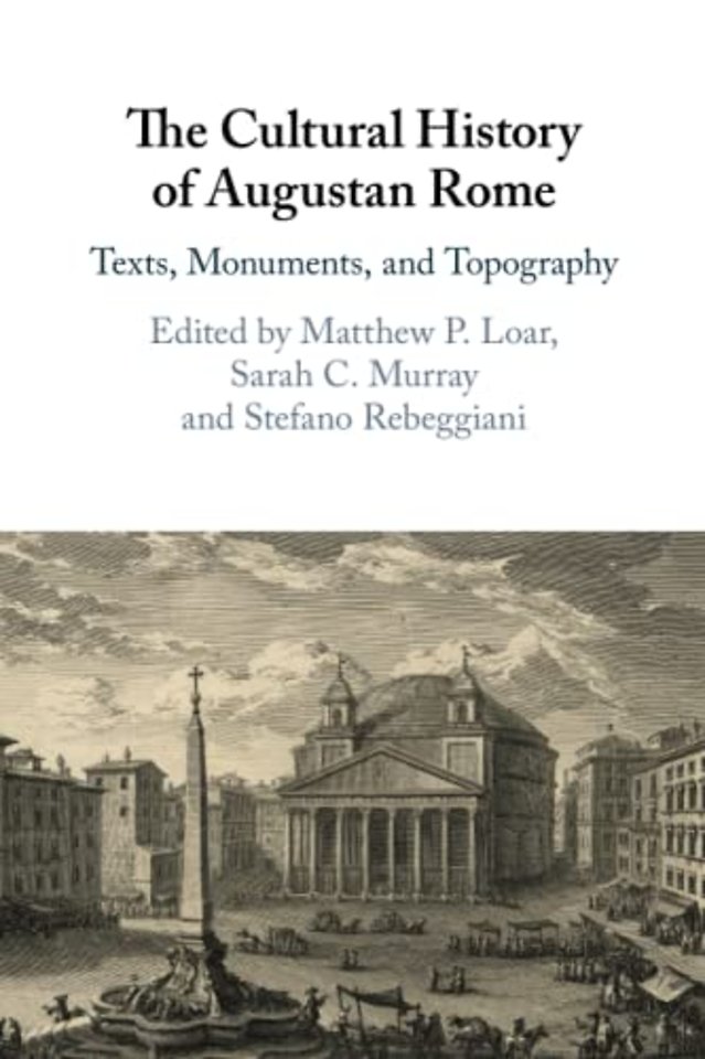 The Cultural History of Augustan Rome