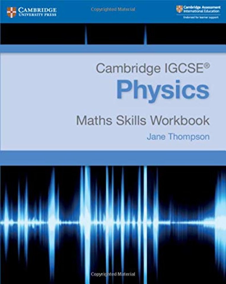 Cambridge IGCSE® Physics Maths Skills Workbook