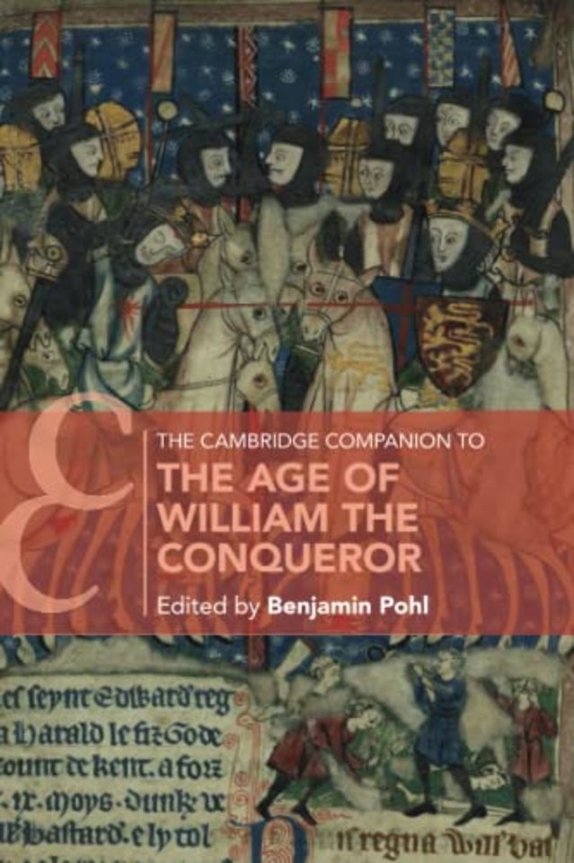 The Cambridge Companion to the Age of William the Conqueror