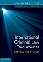 International Criminal Law Documents International Criminal Law Documents