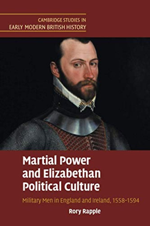 Martial Power and Elizabethan Political Culture