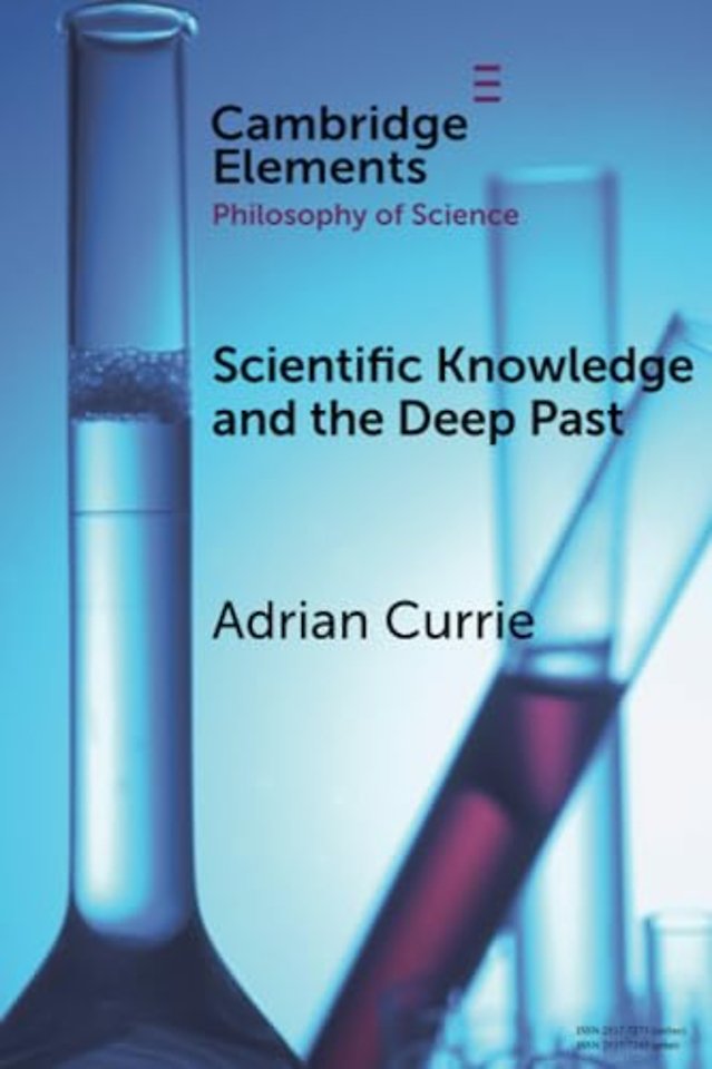 Scientific Knowledge and the Deep Past