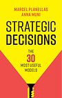 Strategic Decisions Strategic Decisions