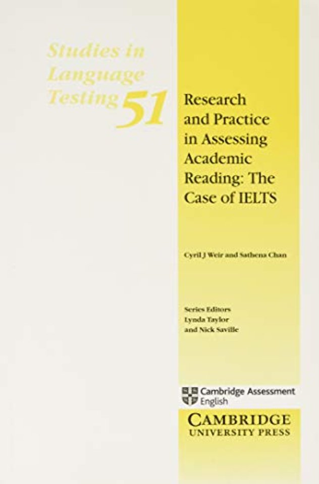 Research and Practice in Assessing Academic Reading: The Case of IELTS