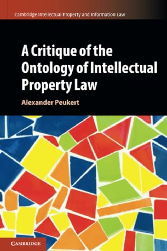 A Critique of the Ontology of Intellectual Property Law