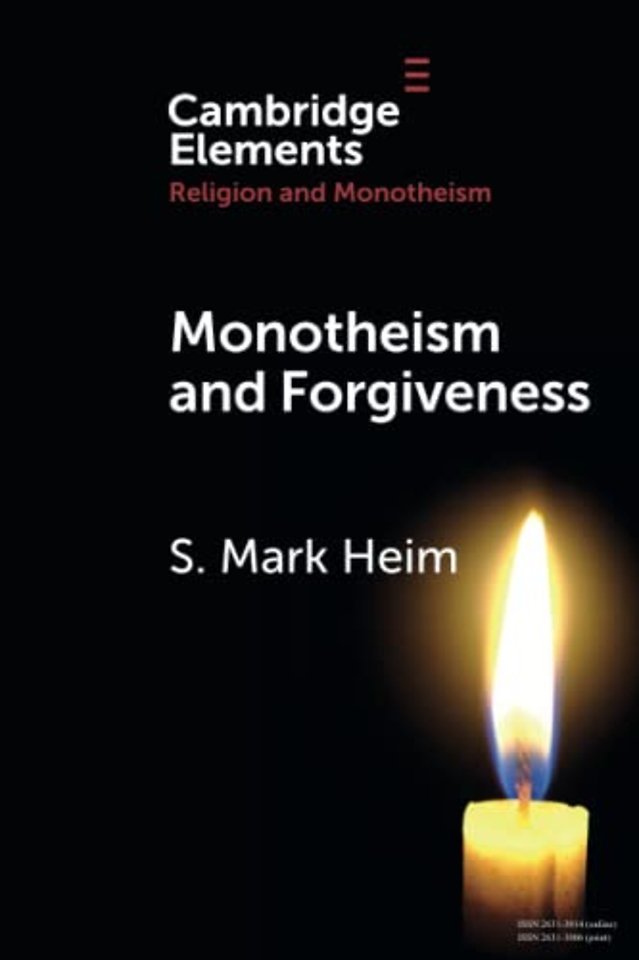 Monotheism and Forgiveness
