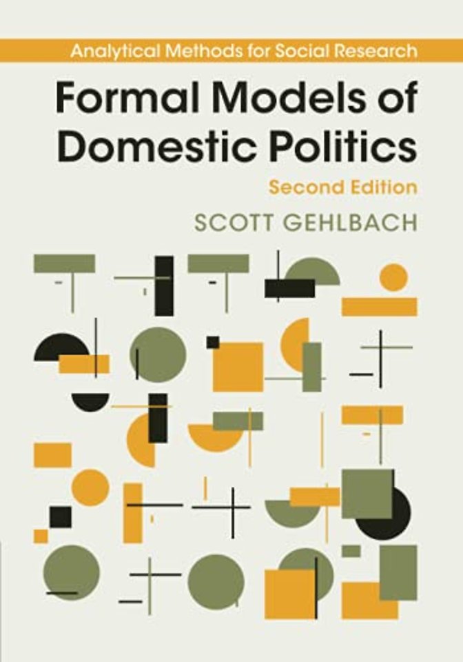 Formal Models of Domestic Politics