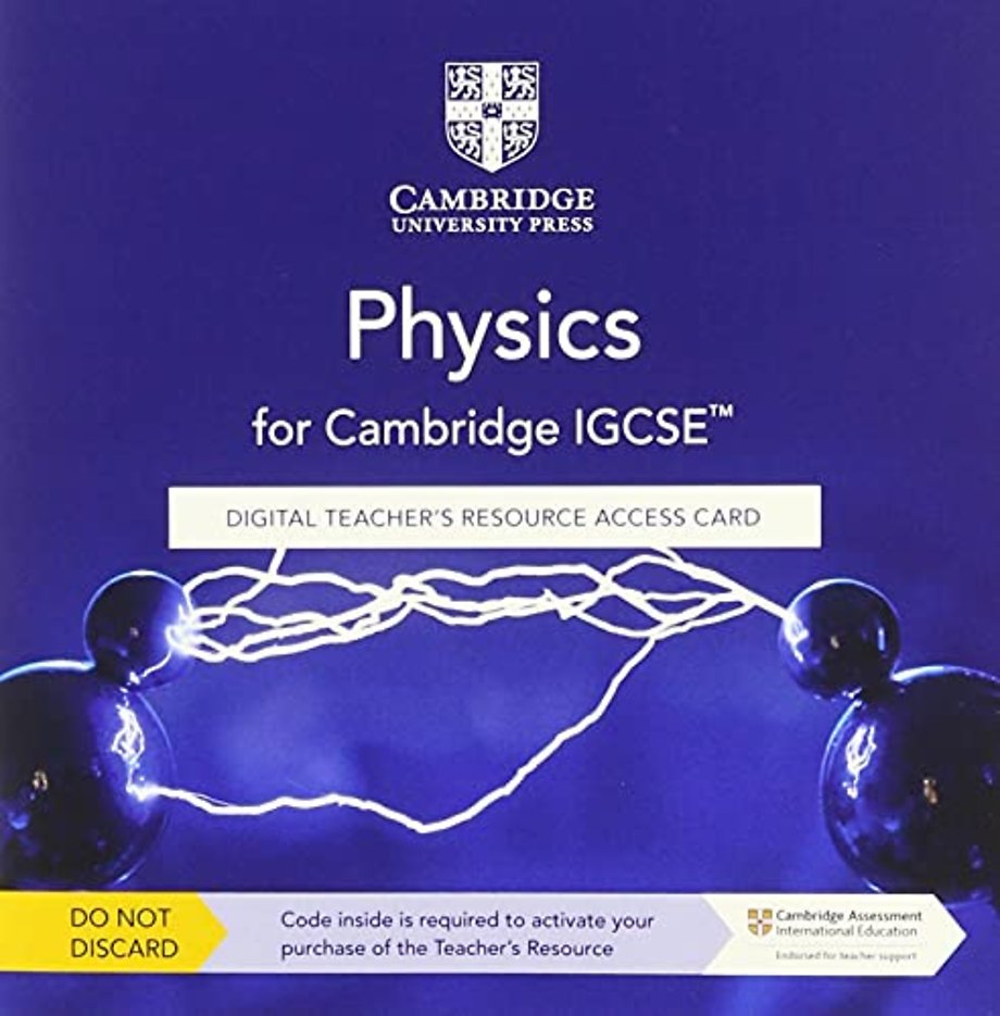 Cambridge IGCSE™ Physics Digital Teacher's Resource Access Card