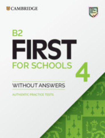 B2 First for Schools 4 Student's Book without Answers