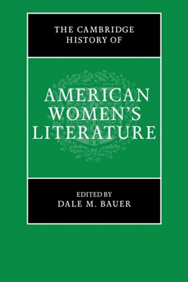 The Cambridge History of American Women's Literature