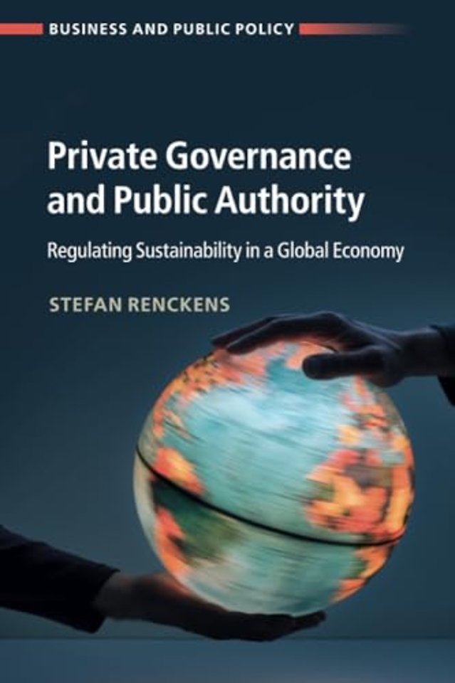 Private Governance and Public Authority