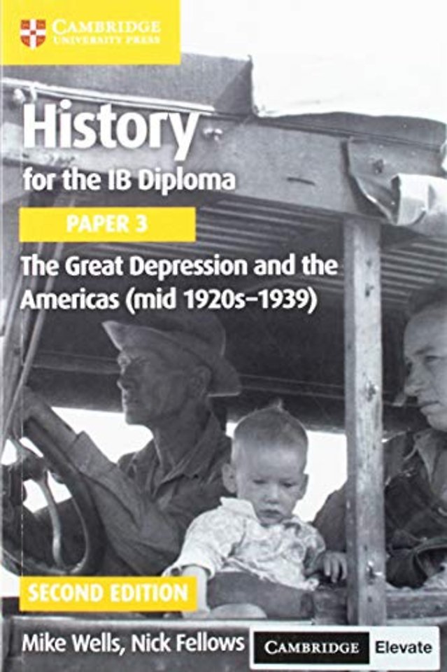 History for the IB Diploma Paper 3 The Great Depression and the Americas (mid 1920s–1939) with Digital Access (2 Years)