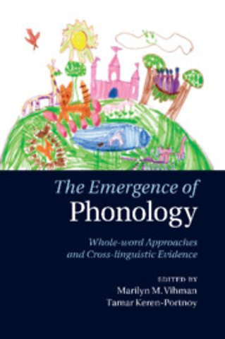 The Emergence of Phonology