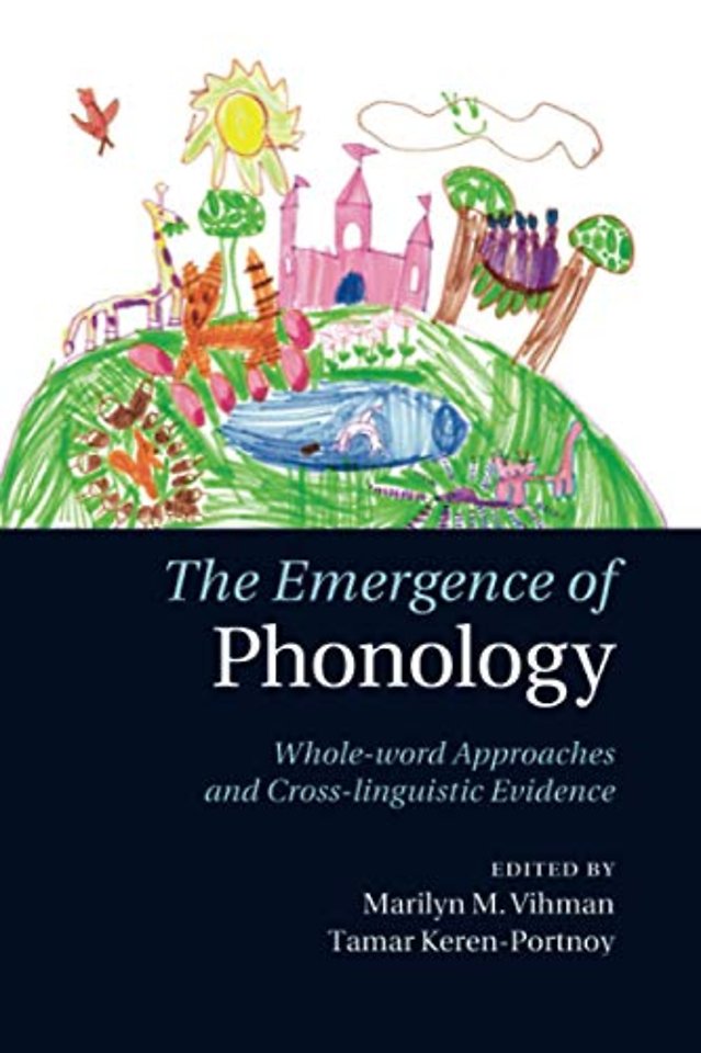 The Emergence of Phonology