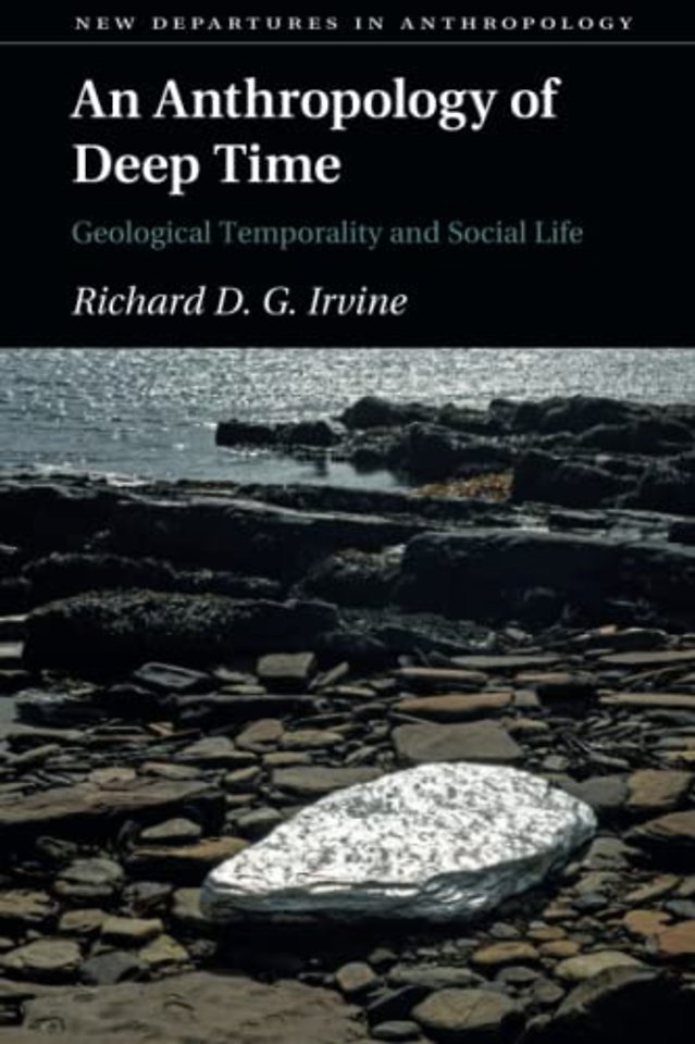 An Anthropology of Deep Time
