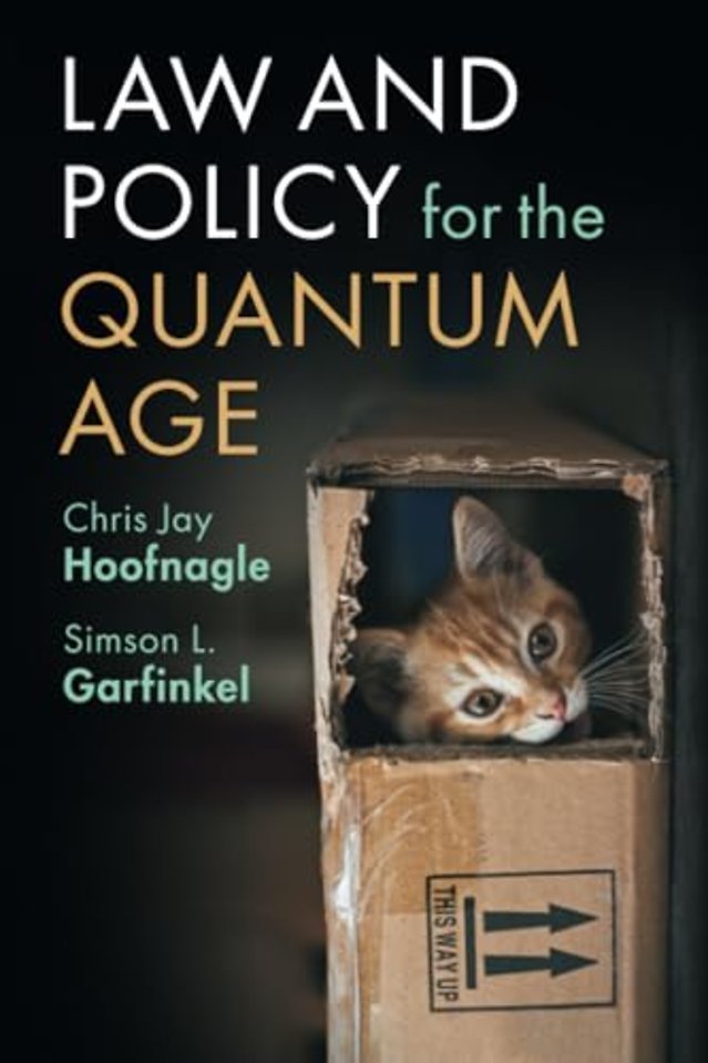 Law and Policy for the Quantum Age