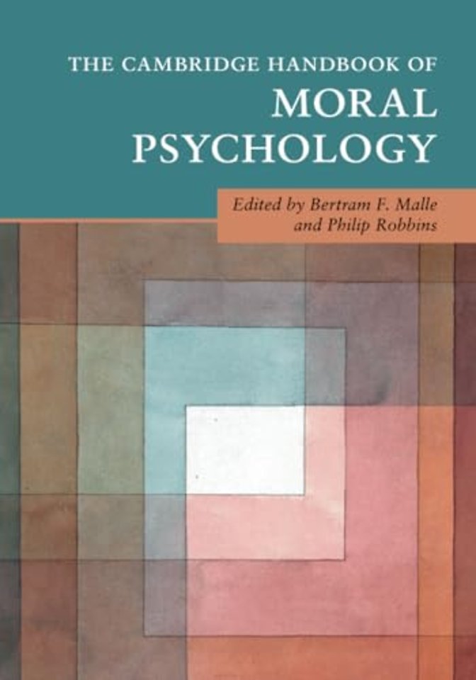 The Cambridge Handbook of Moral Psychology