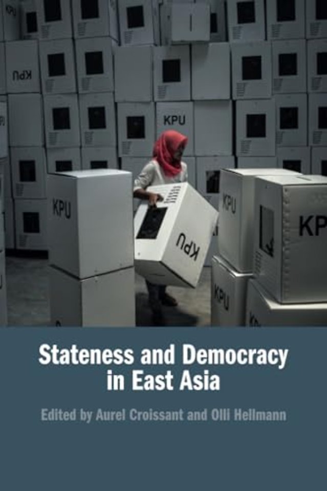 Stateness and Democracy in East Asia