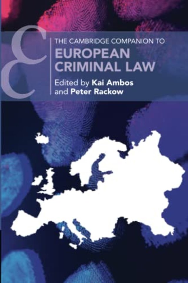 The Cambridge Companion to European Criminal Law