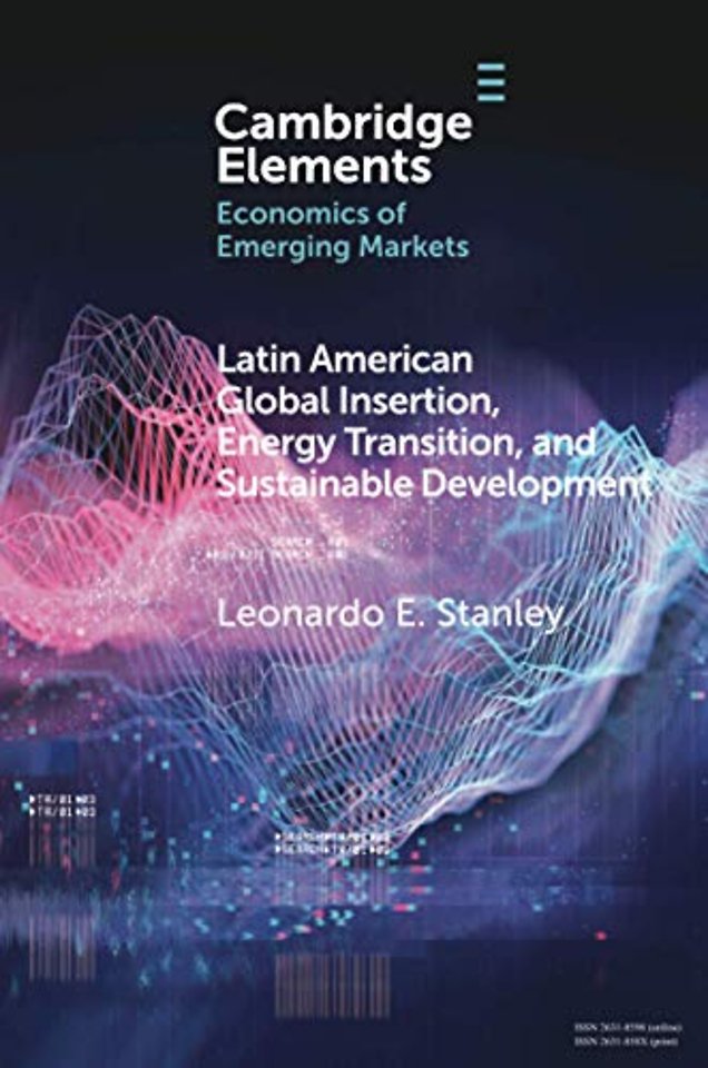 Latin America Global Insertion, Energy Transition, and Sustainable Development