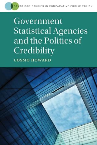 Government Statistical Agencies and the Politics of Credibility