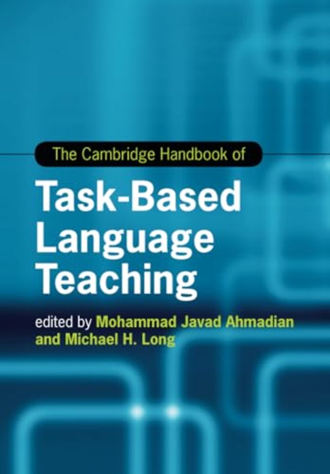 The Cambridge Handbook of Task-Based Language Teaching