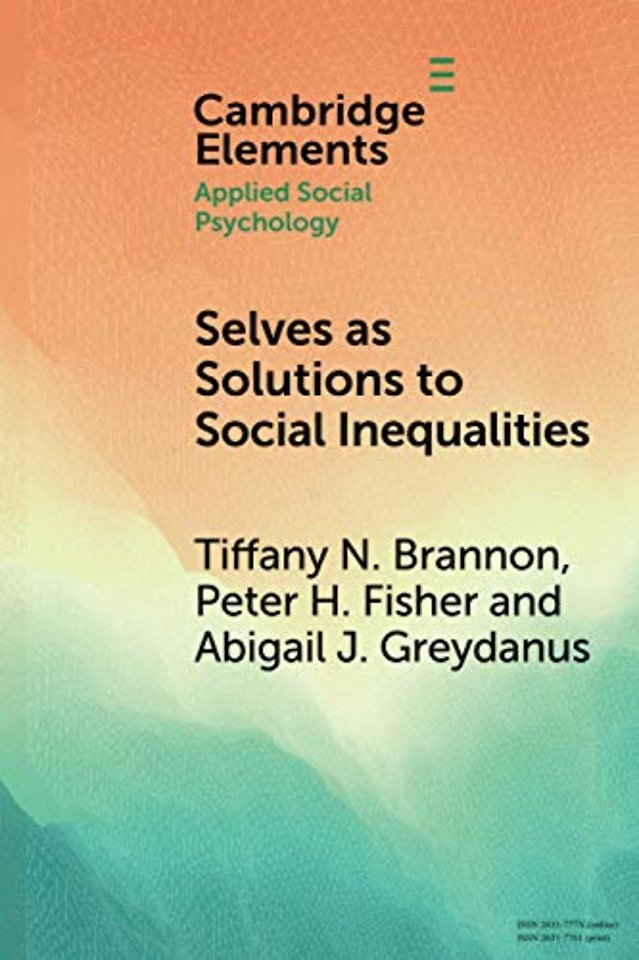 Selves as Solutions to Social Inequalities