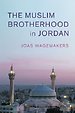 The Muslim Brotherhood in Jordan