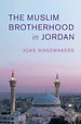 The Muslim Brotherhood in Jordan The Muslim Brotherhood in Jordan