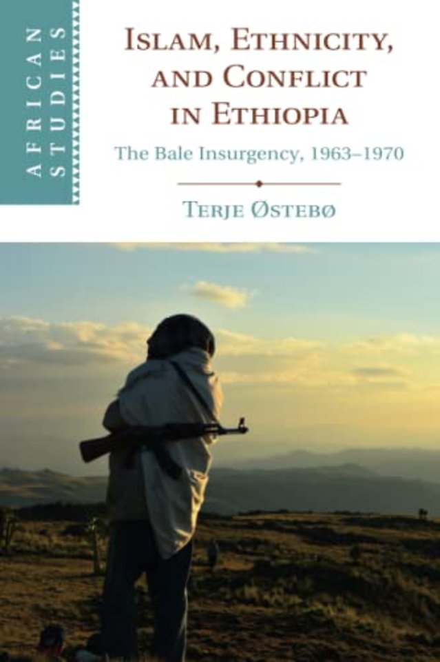 Islam, Ethnicity, and Conflict in Ethiopia