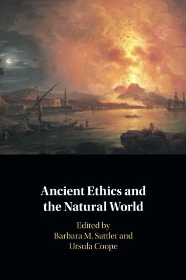 Ancient Ethics and the Natural World