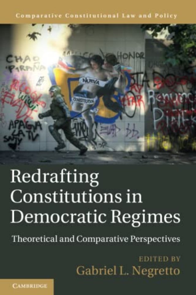 Redrafting Constitutions in Democratic Regimes