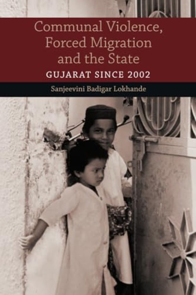 Communal Violence, Forced Migration and the State