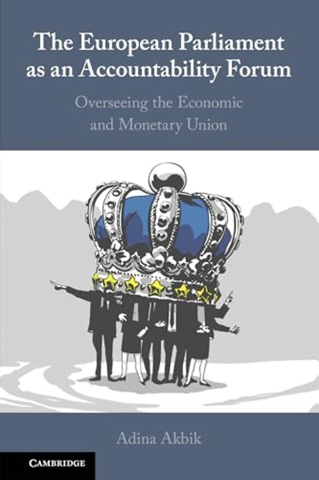 The European Parliament as an Accountability Forum