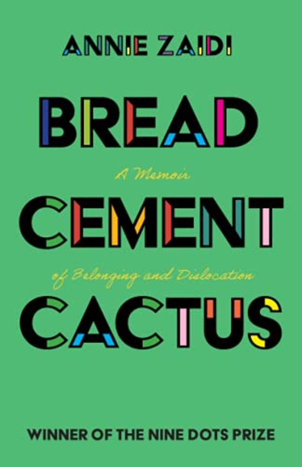 Bread, Cement, Cactus