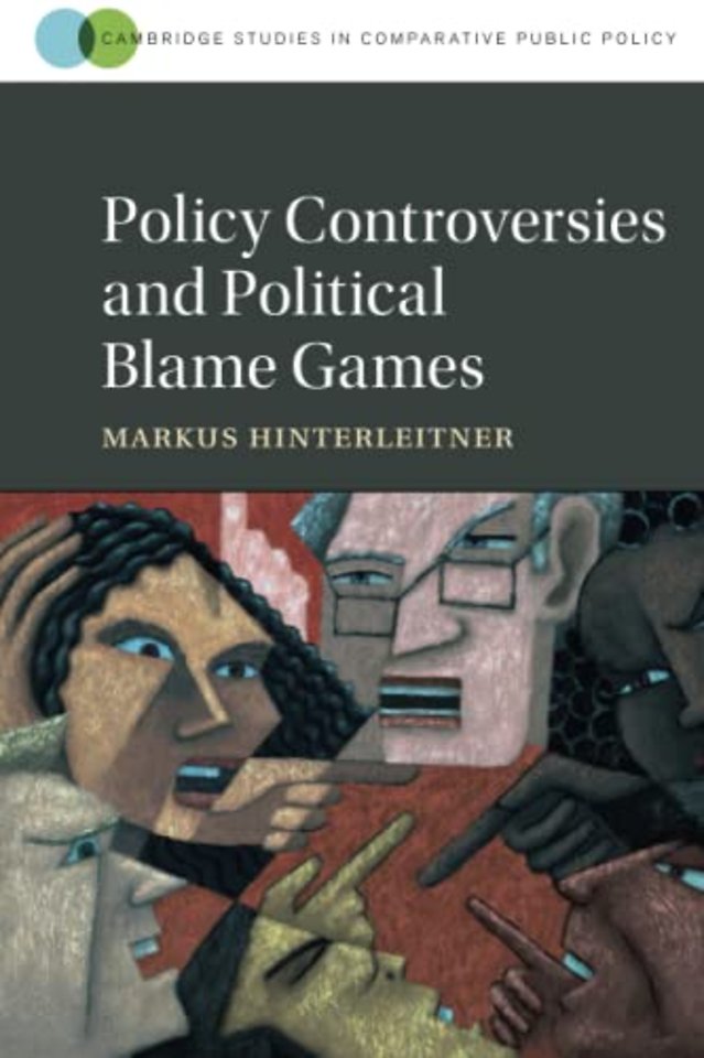 Policy Controversies and Political Blame Games