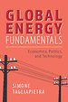 Global Energy Fundamentals Global Energy Fundamentals