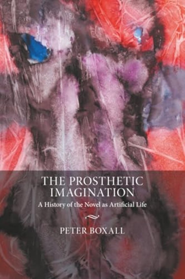 The Prosthetic Imagination