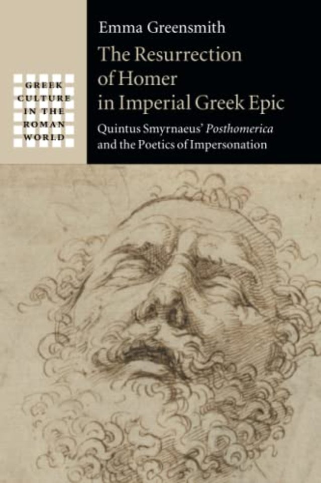 The Resurrection of Homer in Imperial Greek Epic