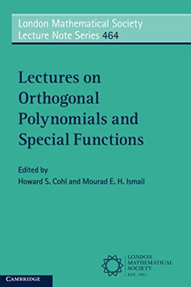 Lectures on Orthogonal Polynomials and Special Functions